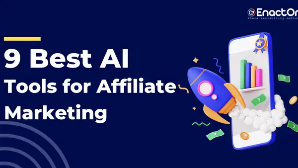 9 Best AI Tools for Affiliate Marketing in 2025