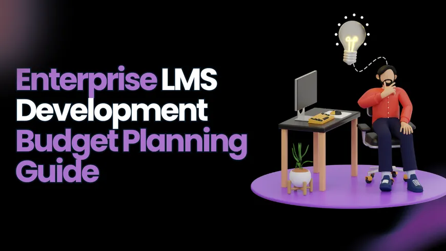 LMS Development Cost: The Ultimate 2026 Breakdown