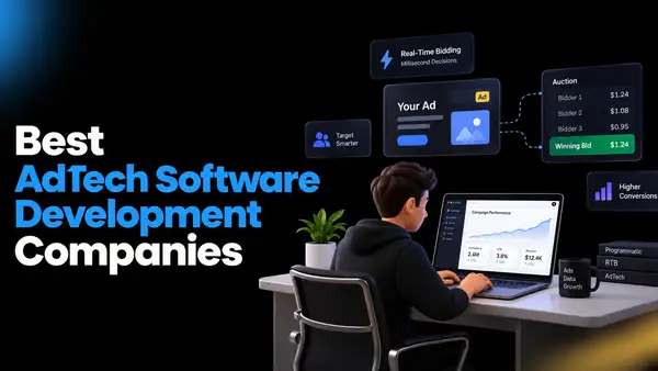 10 Best AdTech Software Development Companies in 2026