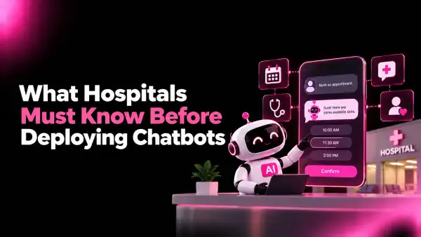 AI Chatbots in Healthcare: Use Cases, Architecture, Costs, and Implementation