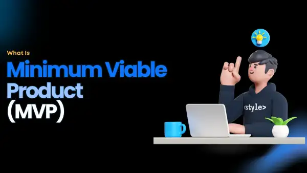 The SaaS MVP Development Process: Step-by-Step Guide