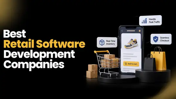 10 Best Retail Software Development Companies in 2026