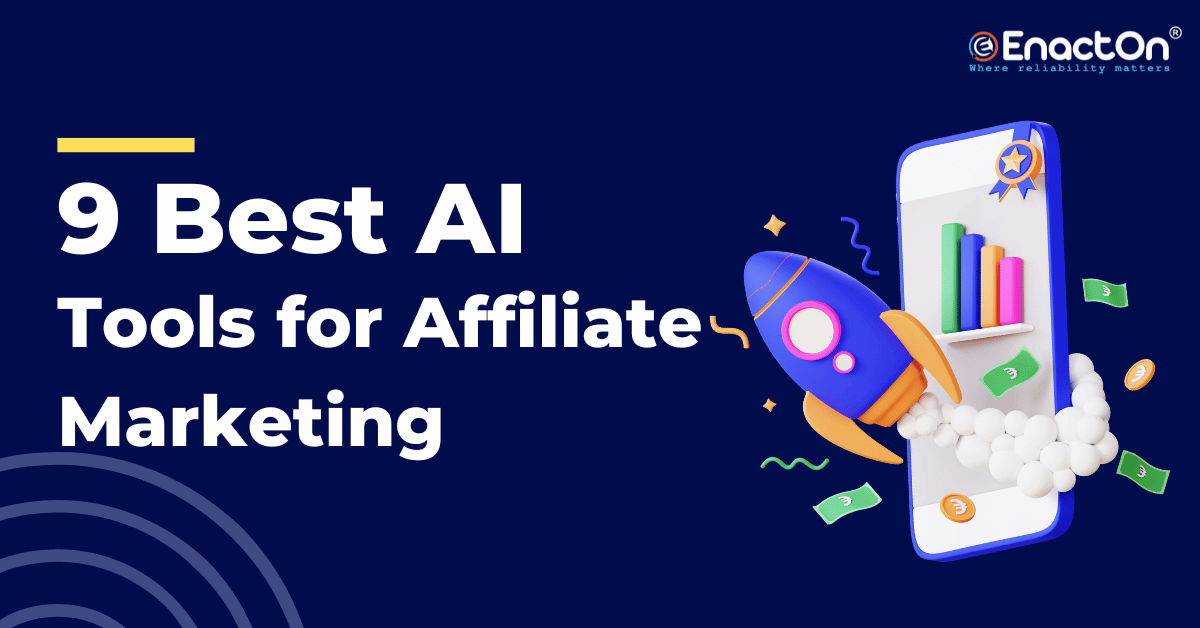 9 Best AI Tools for Affiliate Marketing in 2023